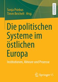 Produktbild: Die politischen Systeme im &ouml;stlichen Europa