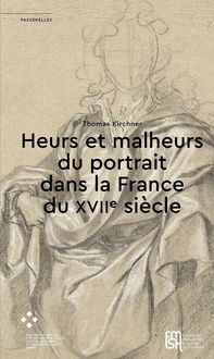 Produktbild: Heurs et malheurs du portrait dans la France du XVIIe si&egrave;cle