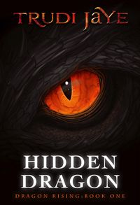 Produktbild: Hidden Dragon (Dragon Rising, #1)