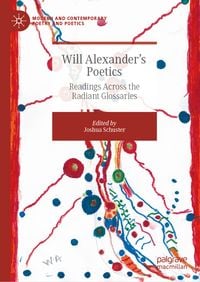 Produktbild: Will Alexander&rsquo;s Poetics