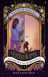 Produktbild: Ertr&auml;umt: Die N&auml;chte des Schicksals