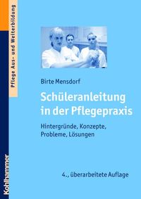Produktbild: Sch&uuml;leranleitung in der Pflegepraxis