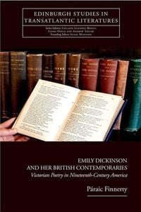 Produktbild: Emily Dickinson and Her British Contemporaries