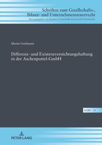 Produktbild: Differenz- und Existenzvernichtungshaftung in der Aschenputtel-GmbH