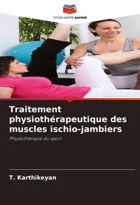 Produktbild: Traitement physioth&eacute;rapeutique des muscles ischio-jambiers