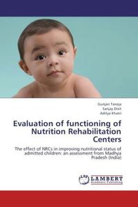 Produktbild: Taneja, G: Evaluation of functioning of Nutrition Rehabilita