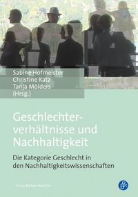 Produktbild: Geschlechterverh&auml;ltnisse und Nachhaltigkeit