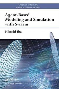 Produktbild: Iba, H: Agent-Based Modeling and Simulation with Swarm
