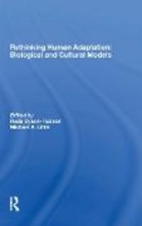 Produktbild: Dyson-hudson, R: Rethinking Human Adaptation