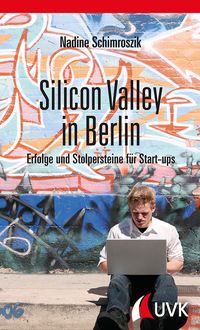Bild vom Artikel Silicon Valley in Berlin vom Autor Nadine Schimroszik