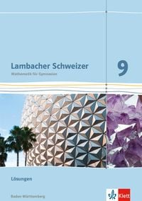 Bild vom Artikel Lambacher Schweizer Mathematik 9. Ausgabe Baden-Württemberg. Lösungen Klasse 9 vom Autor 