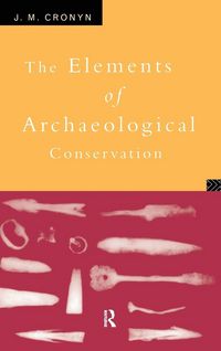 Produktbild: Elements of Archaeological Conservation