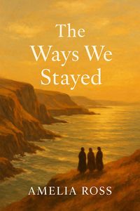 Produktbild: The Ways We Stayed