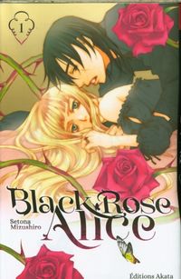 Produktbild: Black Rose Alice. Tome 1
