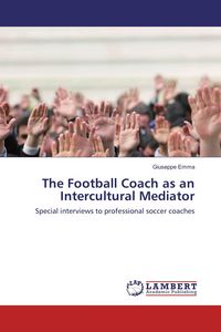 Produktbild: The Football Coach as an Intercultural Mediator