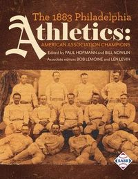 Produktbild: The 1883 Philadelphia Athletics
