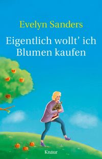 Produktbild: Eigentlich wollt' ich Blumen kaufen