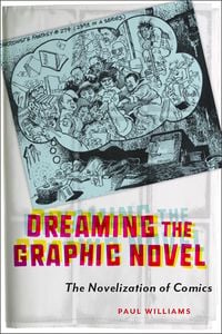 Produktbild: Dreaming the Graphic Novel