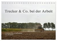 Produktbild: Trecker & Co. bei der Arbeit - Landwirtschaft in Ostfriesland (Tischkalender 2026 DIN A5 quer), CALVENDO Monatskalender