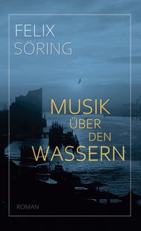 Produktbild: Musik &uuml;ber den Wassern