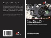 Produktbild: Supporto per CPU e dispositivi mobili