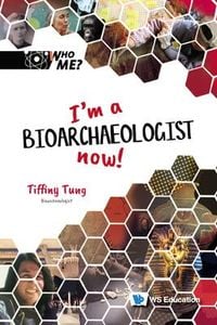 Produktbild: I'm a Bioarchaeologist Now!