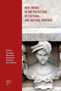 Produktbild: New Trends in the Protection of Cultural and Natural Heritage