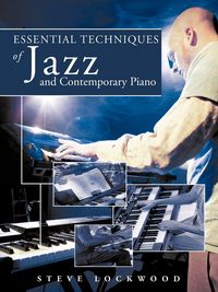 Produktbild: Essential Techniques of Jazz and Contemporary Piano
