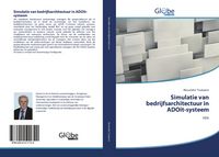 Produktbild: Simulatie van bedrijfsarchitectuur in ADOit-systeem