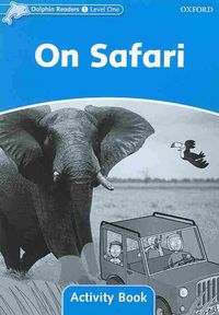 Produktbild: Wright, C: Dolphin Readers Level 1: On Safari Activity Book