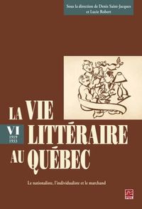 Produktbild: La vie litteraire au Quebec (1919-1933) 6