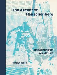 Produktbild: The Ascent of Rauschenberg