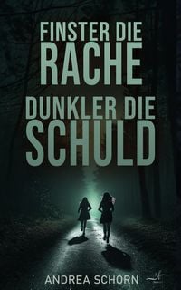 Produktbild: Finster die Rache, dunkler die Schuld