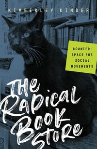 Produktbild: Kinder, K: The Radical Bookstore