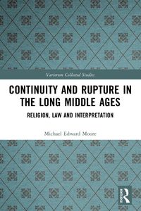 Produktbild: Continuity and Rupture in the Long Middle Ages