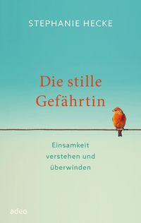 Produktbild: Die stille Gef&auml;hrtin