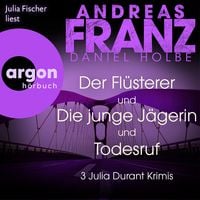Produktbild: Der Fl&uuml;sterer, Die junge J&auml;gerin und Todesruf - 3 Julia Durant Krimis - Julia Durant ermittelt (Nur bei uns!)