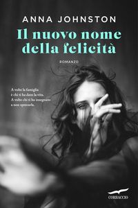 Produktbild: Il nuovo nome della felicit&agrave;
