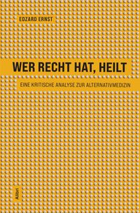 Produktbild: Wer recht hat, heilt