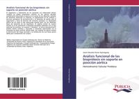 Produktbild: An&aacute;lisis funcional de las biopr&oacute;tesis sin soporte en posici&oacute;n a&oacute;rtica