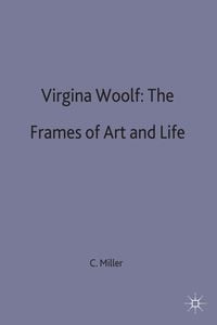 Produktbild: Virginia Woolf: The Frames of Art and Life