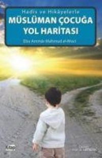 Produktbild: M&uuml;sl&uuml;man Cocuga Yol Haritasi