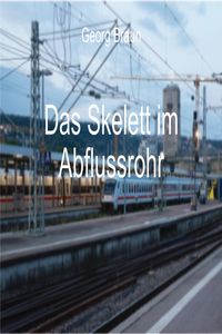 Produktbild: Das Skelett im Abflussrohr