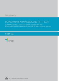 Produktbild: B&uuml;rgerwindparkausweisung im F-Plan?