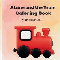 Produktbild: Alaine and the Train COLORING BOOK