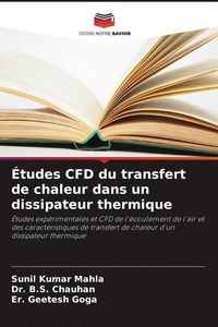 Produktbild: &Eacute;tudes CFD du transfert de chaleur dans un dissipateur thermique