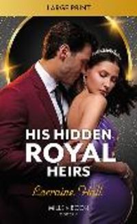 Produktbild: His Hidden Royal Heirs
