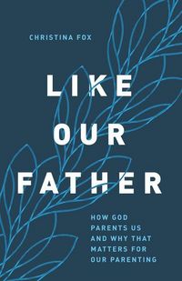 Produktbild: Like Our Father