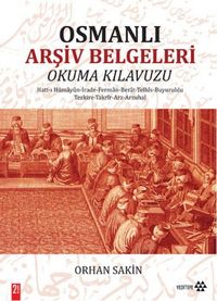 Produktbild: Osmanli Arsiv Belgeleri Okuma Kilavuzu