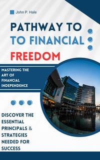 Produktbild: Pathway to Financial Freedom